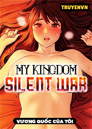 My Kingdom (Silent War)